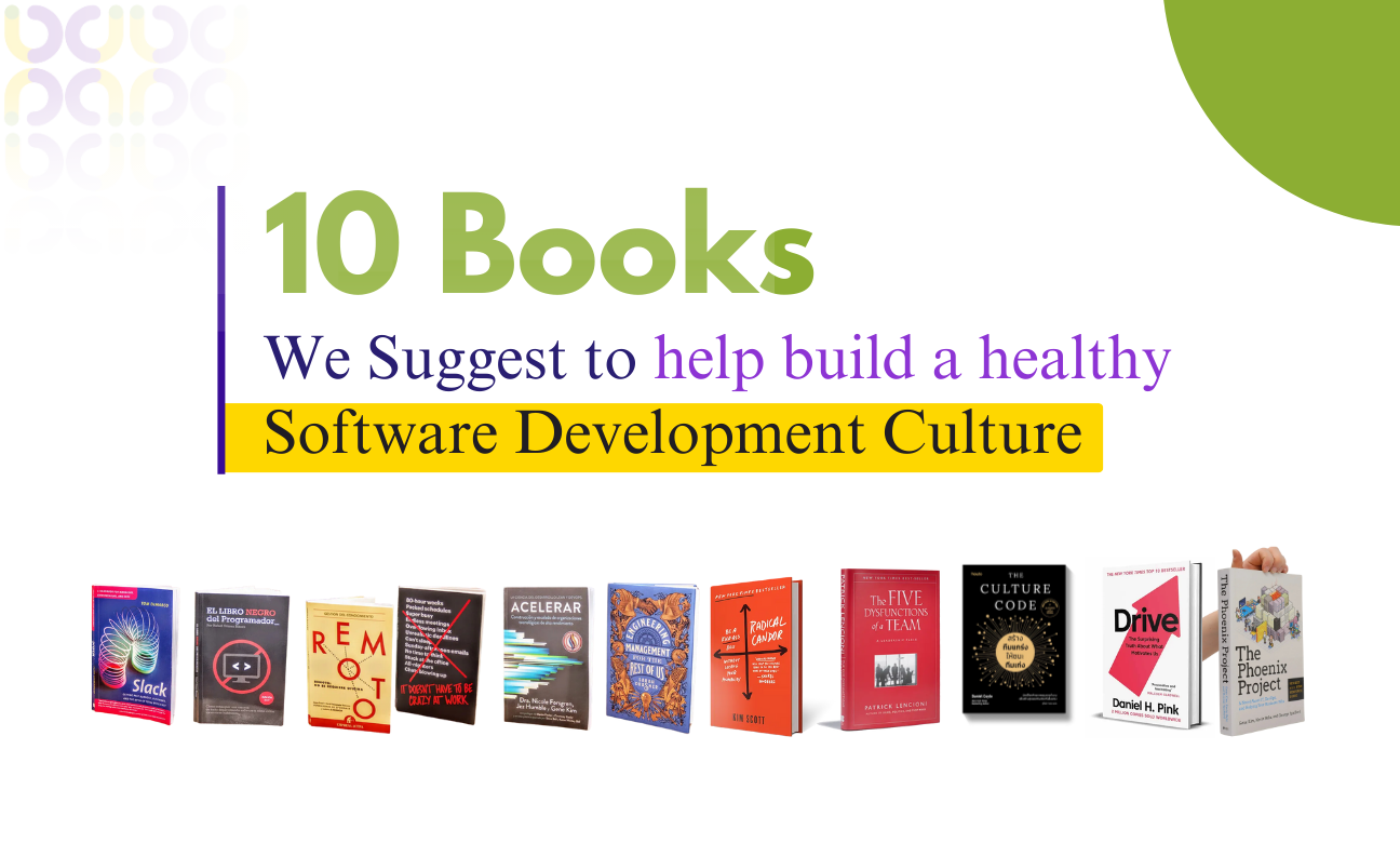 10 books we Suggest to help build a healthy Software Development Culture.