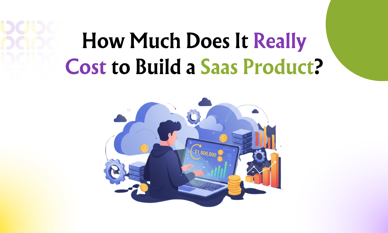 How Much Does It Really Cost to Build a Saas Product? – Devxhub blog hero image