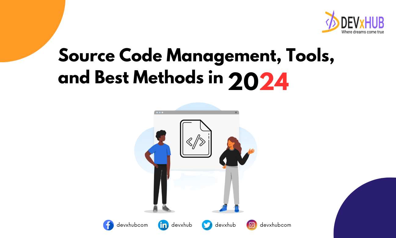 Source Code Management, Tools, and Best Methods in 2024